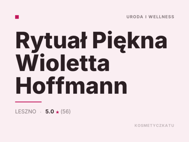 Rytuał Piękna Wioletta Hoffmann