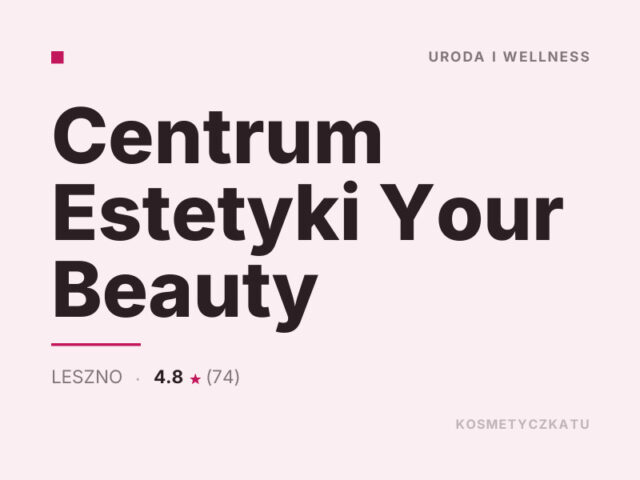 Centrum Estetyki Your Beauty