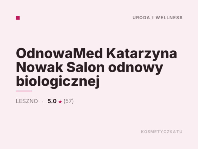 OdnowaMed Katarzyna Nowak Salon odnowy biologicznej