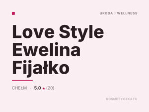 Love Style Ewelina Fijałko