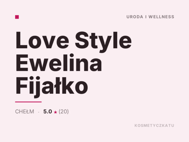 Love Style Ewelina Fijałko