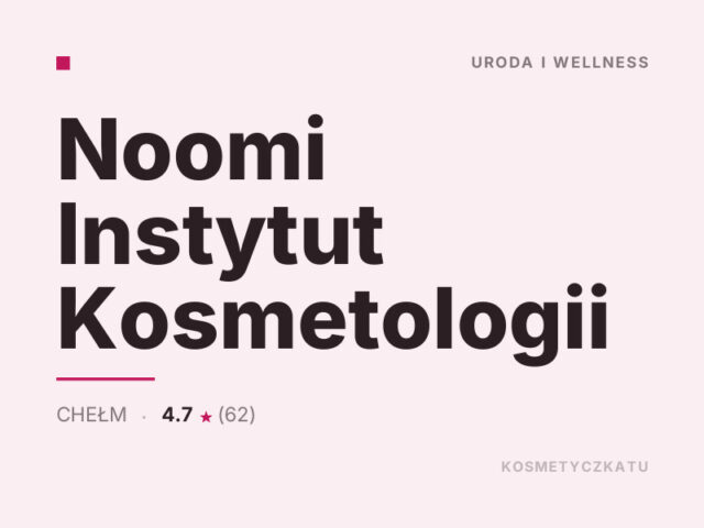 Noomi Instytut Kosmetologii