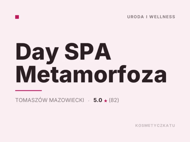 Day SPA Metamorfoza