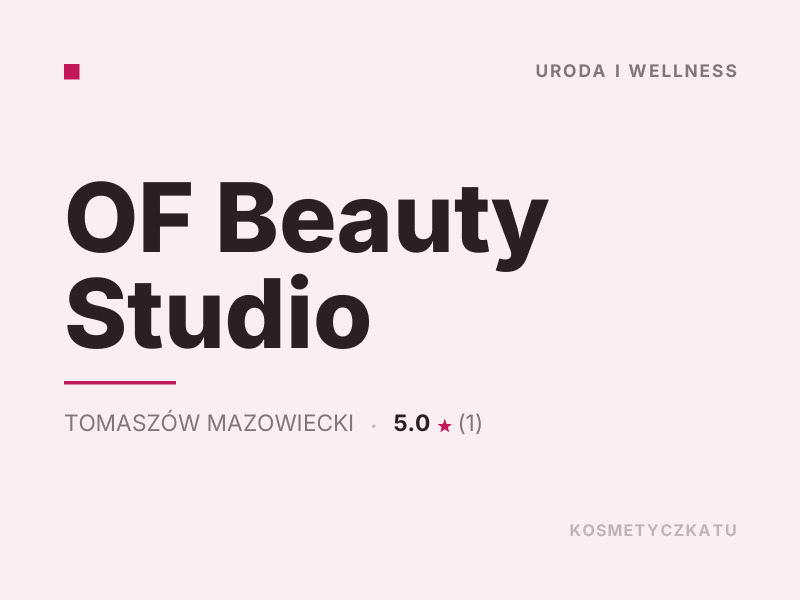 OF Beauty Studio makijaż Tomaszów Mazowiecki