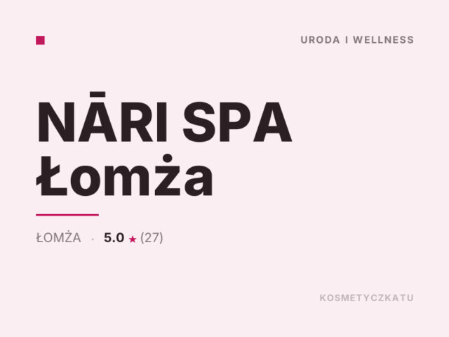 NĀRI SPA Łomża