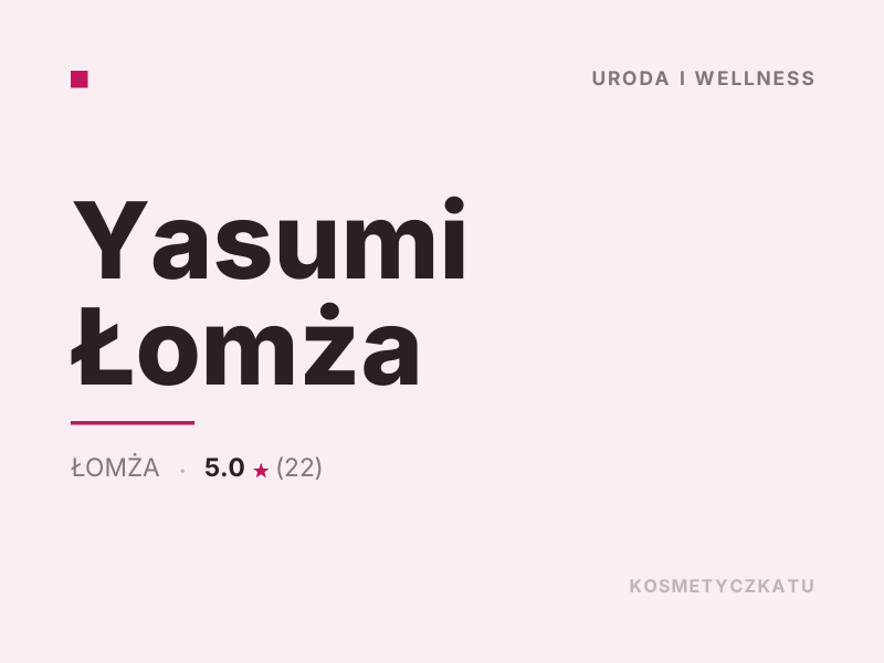 Yasumi Łomża masaż i SPA Łomża