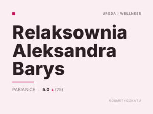 Relaksownia Aleksandra Barys