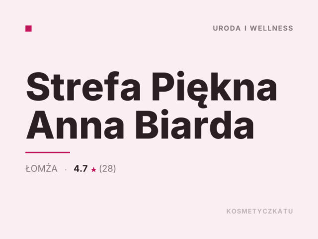 Strefa Piękna Anna Biarda
