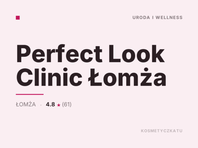 Perfect Look Clinic Łomża
