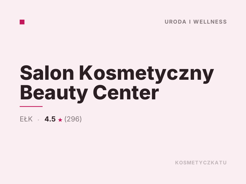 Salon Kosmetyczny Beauty Center makijaż Ełk