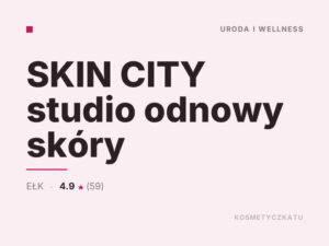 SKIN CITY studio odnowy skóry