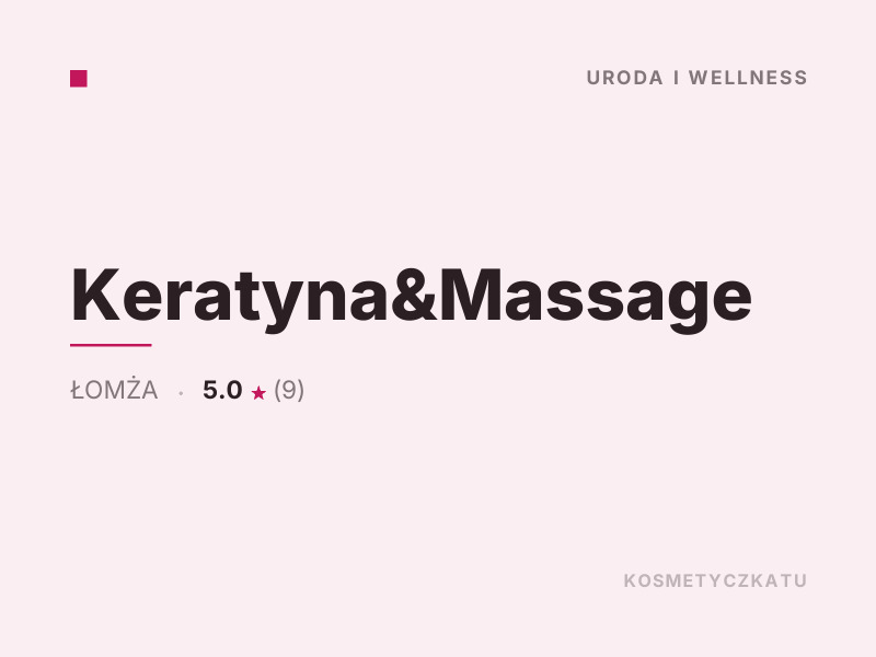 Keratyna&Massage masaż relaksacyjny Łomża