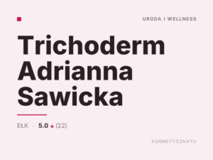 Trichoderm Adrianna Sawicka