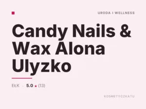 Candy Nails & Wax Alona Ulyzko