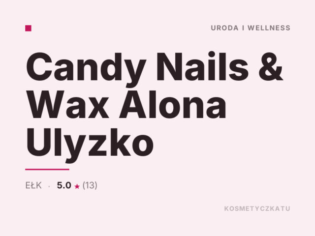 Candy Nails & Wax Alona Ulyzko