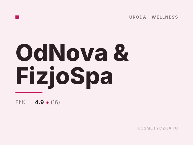 OdNova & FizjoSpa masaż i SPA Ełk