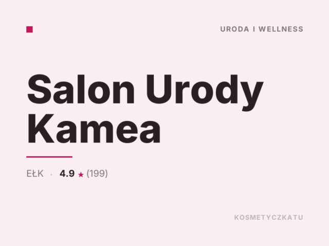 Salon Urody Kamea