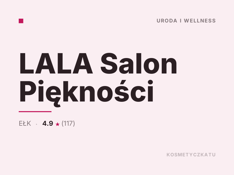 LALA Salon Piękności fryzjerstwo Ełk
