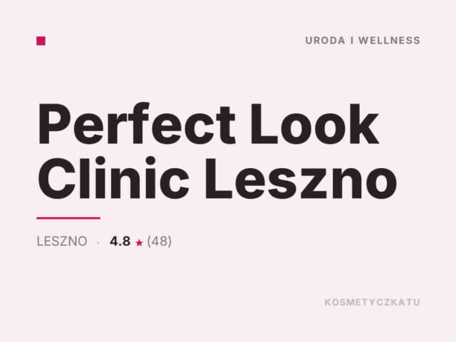 Perfect Look Clinic Leszno
