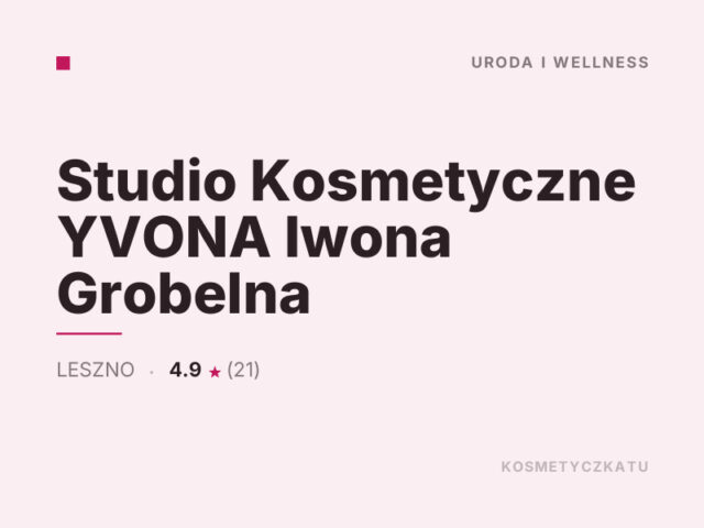 Studio Kosmetyczne YVONA Iwona Grobelna