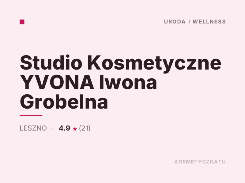 Studio Kosmetyczne YVONA Iwona Grobelna kosmetyka i pielęgnacja dla mężczyzn Leszno