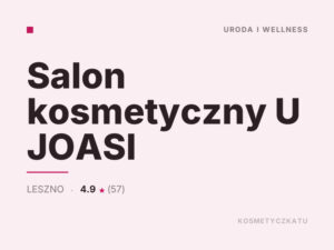 Salon kosmetyczny U JOASI
