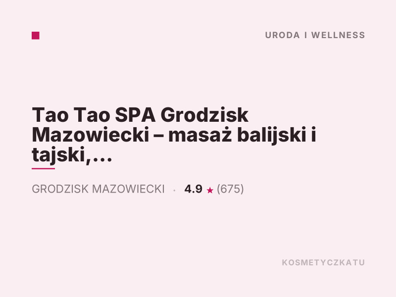 Tao Tao SPA masaż balijski i tajski Grodzisk Mazowiecki