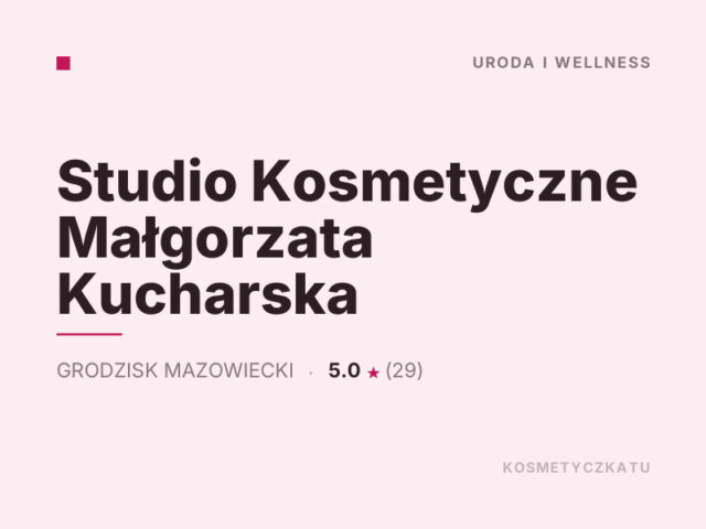 Studio Kosmetyczne Małgorzata Kucharska