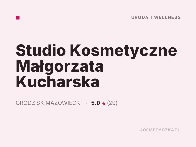 Studio Kosmetyczne Małgorzata Kucharska makijaż Grodzisk Mazowiecki