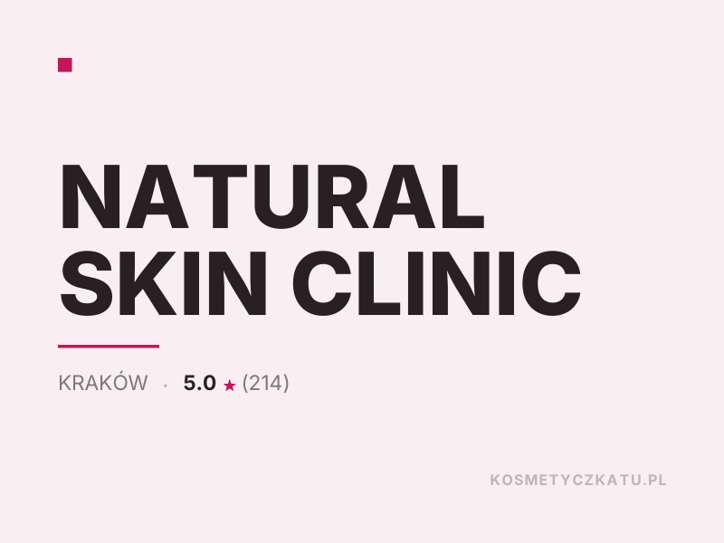 NATURAL SKIN CLINIC konsultacje dermokosmetyczne Kraków
