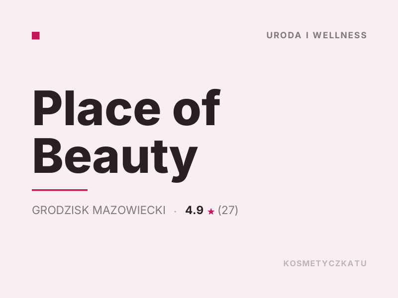 Place of Beauty masaż relaksacyjny Grodzisk Mazowiecki