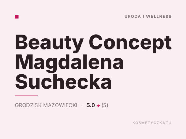 Beauty Concept Magdalena Suchecka