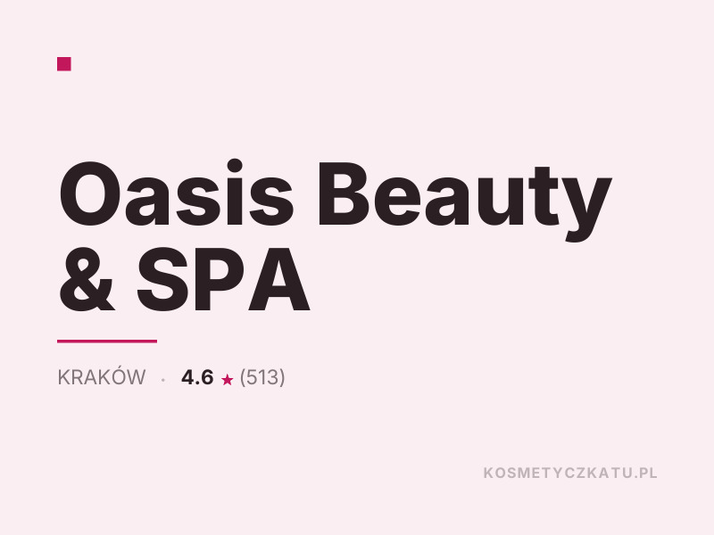 Oasis Beauty & SPA masaż relaksacyjny Kraków
