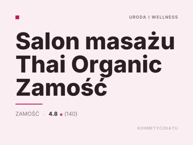 Salon masażu Thai Organic Zamość