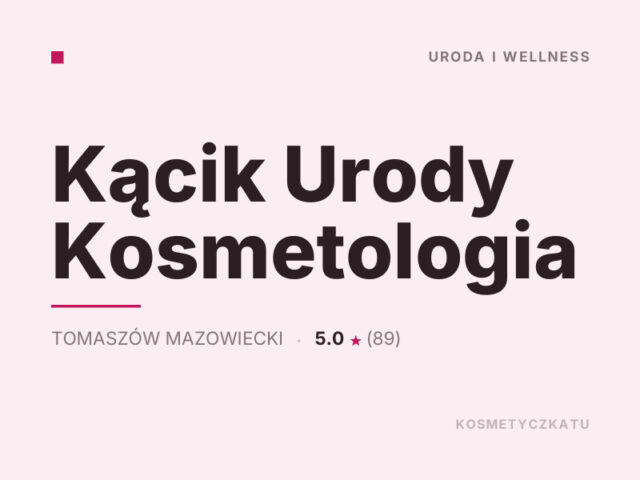 Kącik Urody Kosmetologia