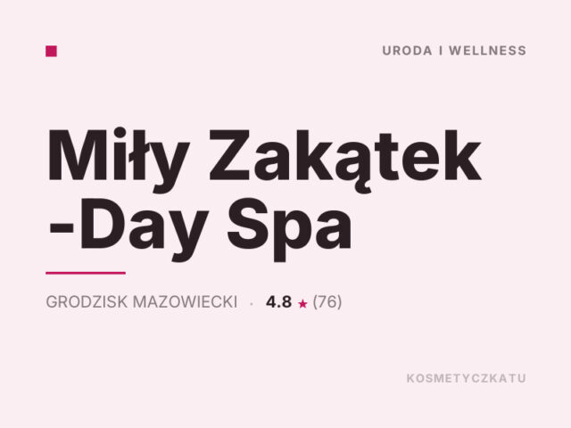 Miły Zakątek -Day Spa