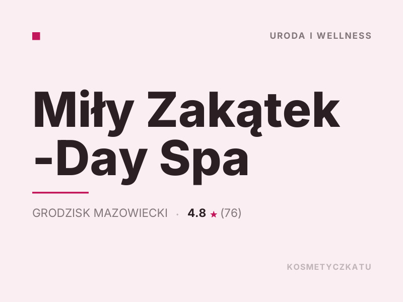 Miły Zakątek Day Spa masaż i SPA Grodzisk Mazowiecki