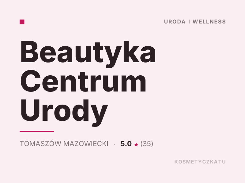 Beautyka Centrum Urody manicure i pedicure Tomaszów Mazowiecki