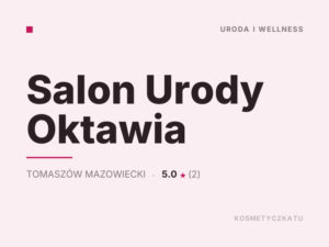 Salon Urody Oktawia