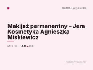 Makijaż permanentny – Jera Kosmetyka Agnieszka Miśkiewicz