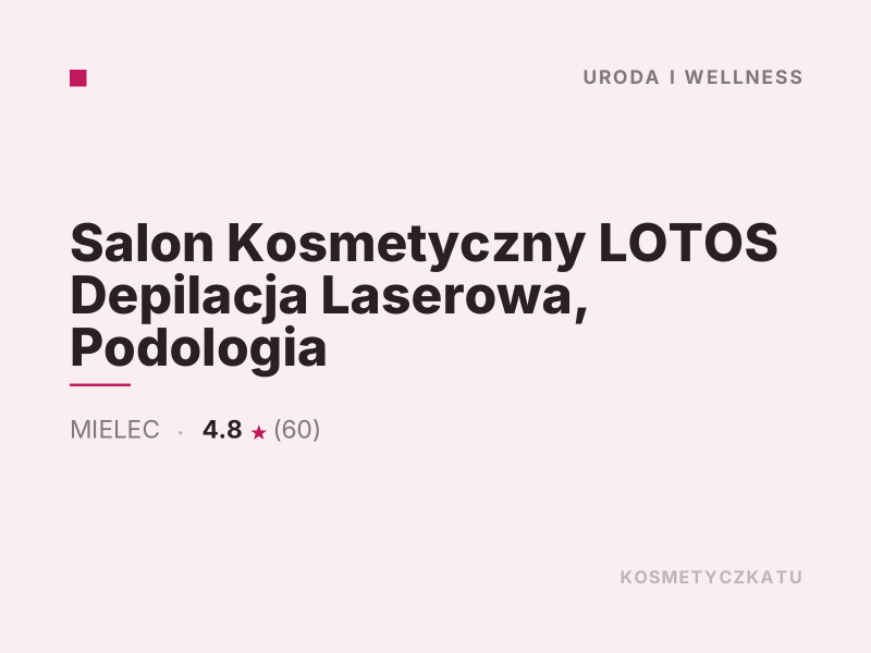 Salon Kosmetyczny LOTOS Depilacja Laserowa Mielec