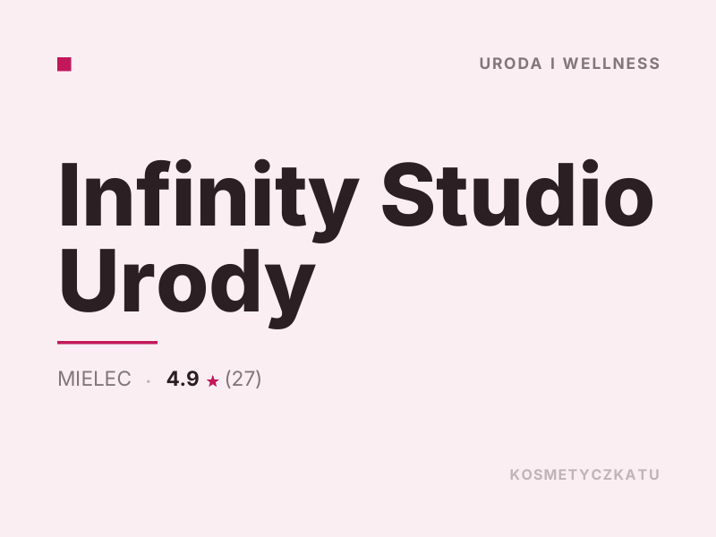 Infinity Studio Urody fryzjerstwo Mielec