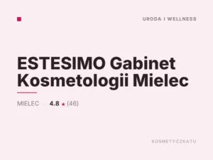 ESTESIMO Gabinet Kosmetologii Mielec