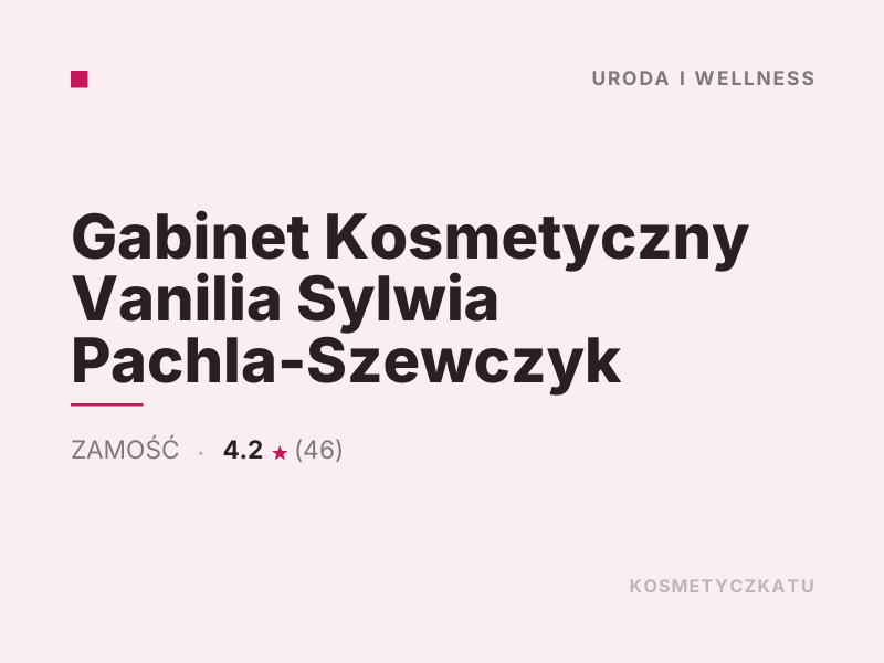 Gabinet Kosmetyczny Vanilia z Zamościa w kategorii Makijaż