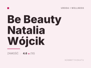 Be Beauty Natalia Wójcik