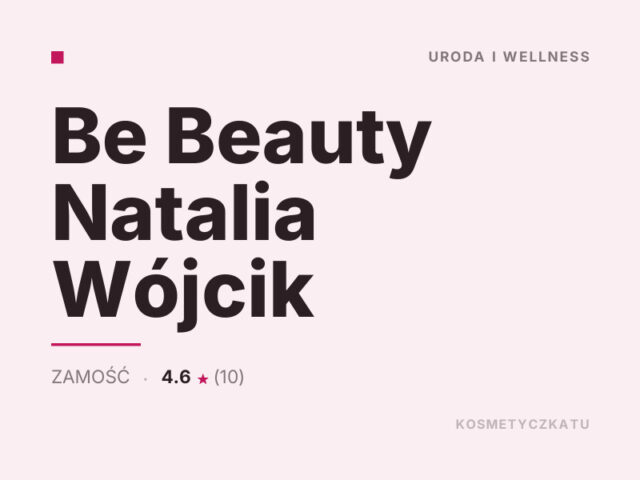 Be Beauty Natalia Wójcik