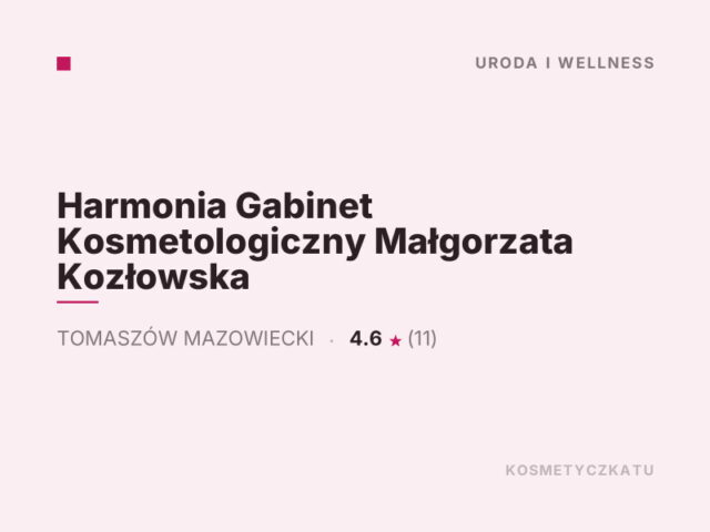 Harmonia Gabinet Kosmetologiczny Małgorzata Kozłowska