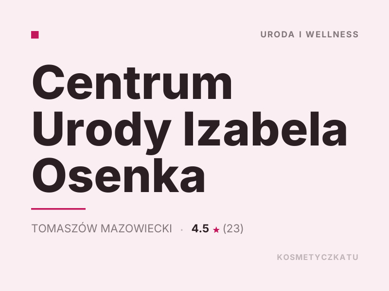 Centrum Urody Izabela Osenka kosmetyka i pielęgnacja dla mężczyzn Tomaszów Mazowiecki