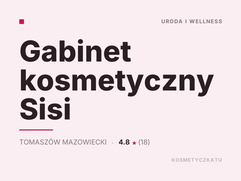 Gabinet kosmetyczny Sisi Makijaż Tomaszów Mazowiecki
