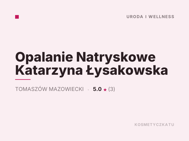 Opalanie Natryskowe Katarzyna Łysakowska opalanie natryskowe Tomaszów Mazowiecki